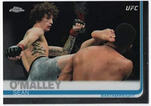 2019 Topps UFC Chrome MMA 90 Sean O ' Malley Harmatsúlyú Hivatalos Ultimate Fighting Championship Trading Card