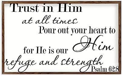 Fa Keretes Tábla Wall Art Zsoltárok 62:8 bízzatok Ő benne mindenkor, Öntsd Ki A Szíved Neki, mert Ő A Menedékre fehér-C12