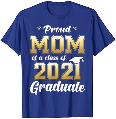 Büszke Anya egy Osztály 2021 Diplomás Ing Vezető 21 Ajándék Póló