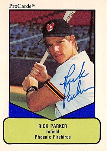Autogramot Raktár 618556 Rick Parker Dedikált Baseball Kártya - Phoenix Firebirds, A San Francisco Giants 1990 ProCards Minor